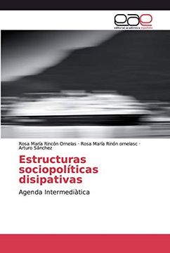 portada Estructuras Sociopolíticas Disipativas: Agenda Intermediàtica