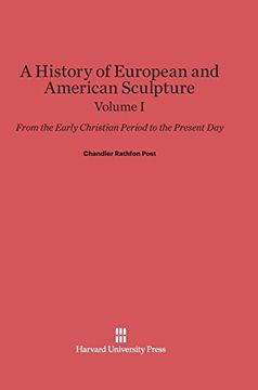 portada A History of European and American Sculpture, Volume i (en Inglés)