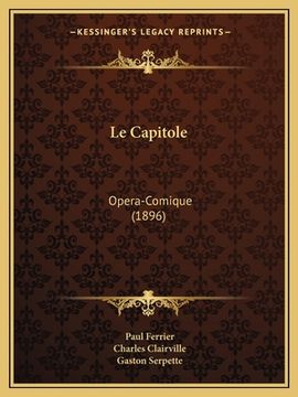 portada Le Capitole: Opera-Comique (1896) (en Francés)