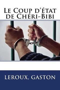portada Le Coup d'état de Chéri-Bibi (en Francés)