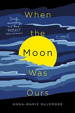 portada When the Moon Was Ours (in English)