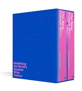 portada The new French Wine [Two-Book Boxed Set]: Redefining the World'S Greatest Wine Culture (in English)