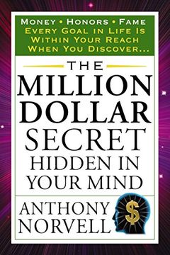 portada The Million Dollar Secret Hidden in Your Mind: Money Honors Fame (Tarcher Success Classics) (in English)