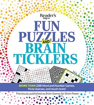 portada Reader'S Digest fun Puzzles and Brain Ticklers: More Than 250 Word and Number Games, Trivia Quizzes, and Much More! (en Inglés)