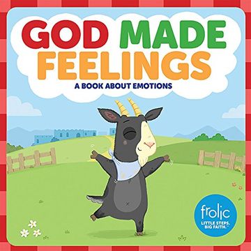 portada God Made Feelings: A Book about Emotions (Frolic: Little Steps, Big Faith)