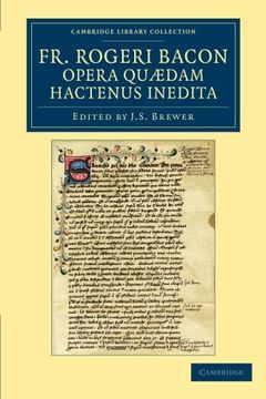 portada Fr. Rogeri Bacon Opera Quaedam Hactenus Inedita (Cambridge Library Collection - Rolls) 
