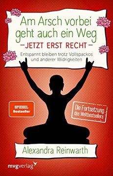 portada Am Arsch Vorbei Geht Auch ein weg - Jetzt Erst Recht 2 (en Alemán)