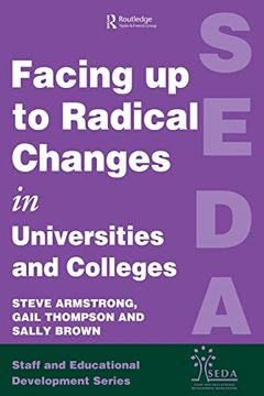 portada Facing up to Radical Change in Universities and Colleges (in English)