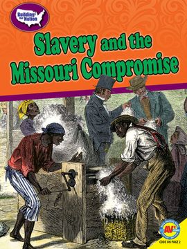 portada Slavery and the Missouri Compromise