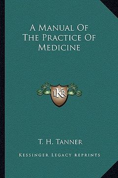 portada a manual of the practice of medicine (in English)