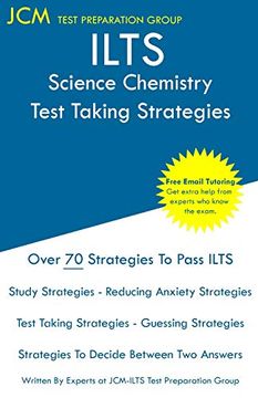 portada Ilts Science Chemistry - Test Taking Strategies: Ilts 106 Exam - Free Online Tutoring - new 2020 Edition - the Latest Strategies to Pass Your Exam. (en Inglés)
