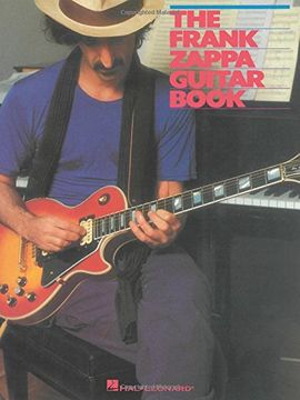 portada The Frank Zappa Guitar Book: Transcribed by and Featuring an Introduction by Steve vai 