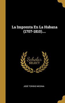 portada La Imprenta en la Habana (1707-1810).
