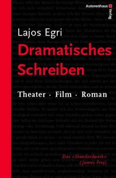 portada Dramatisches Schreiben: Theater. Film. Roman (en Alemán)