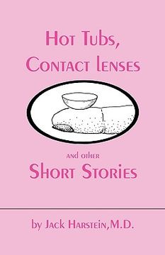 portada hot tubs, contact lenses and other short stories (en Inglés)