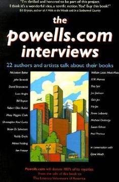 portada the powells.com interviews: 22 authors and artists talk about their books (en Inglés)