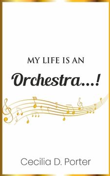 portada My Life Is an Orchestra! (en Inglés)
