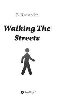 portada Walking the Streets (in English)