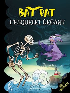 portada L'esquelet gegant (Bat Pat)