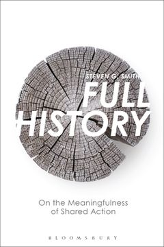 portada Full History: On the Meaningfulness of Shared Action (en Inglés)