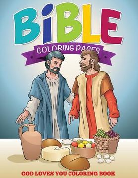 portada Bible Coloring Pages (God Loves You Coloring Book) (en Inglés)