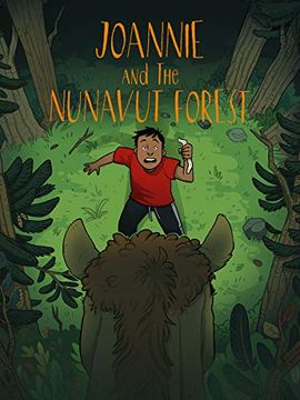 portada Joannie and the Nunavut Forest (English) (in English)