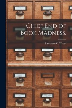 portada Chief End of Book Madness. (en Inglés)