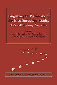 portada Language and Prehistory of the Indo-European Peoples: A Cross-Disciplinary Perspective Volume 7 (en Inglés)