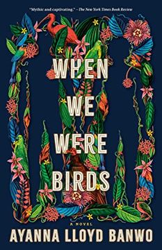 portada When we Were Birds: A Novel (en Inglés)