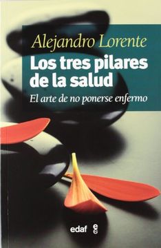 portada Los Tres Pilares de la Salud (in Spanish)
