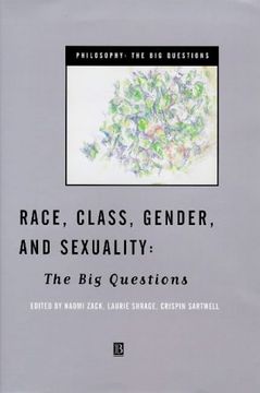 portada race, class, gender and sexuality: the big questions (en Inglés)