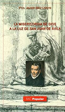 portada Misericordia de Dios a la luz de san Juan de Ávila, la (in Spanish)