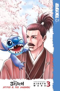 portada Disney Manga Stitch & Samurai 03: Stitch and the Samurai (Stitch and the Samurai (Disney Manga)) (in English)