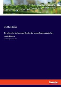 portada Die geltenden Verfassungs-Gesetze der evangelischen deutschen Landeskirchen: Zweiter Ergänzungsband (in German)