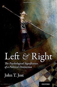 portada Left and Right: The Psychological Significance of a Political Distinction (en Inglés)