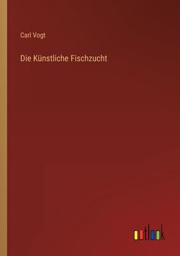 portada Die Künstliche Fischzucht (in German)
