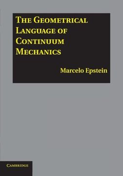 portada The Geometrical Language of Continuum Mechanics (en Inglés)