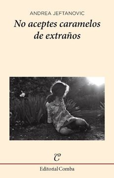 portada No Aceptes Caramelos de Extraños (Rustica)