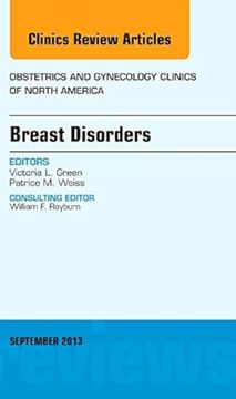 portada Breast Disorders, an Issue of Obstetric and Gynecology Clinics de Victoria l. Green(Elsevier Health (Textbook)) (en Inglés)