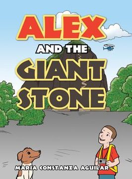portada Alex and the Giant Stone (en Inglés)