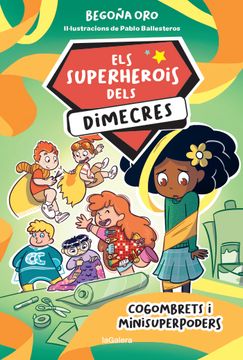 portada ELS SUPERHEROIS DELS DIMECRES 2 COGOMBRETS I MINISUPERPODER (en Catalá)