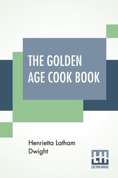 portada The Golden Age Cook Book (en Inglés)
