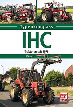 portada Ihc: Traktoren Seit 1976 (en Alemán)