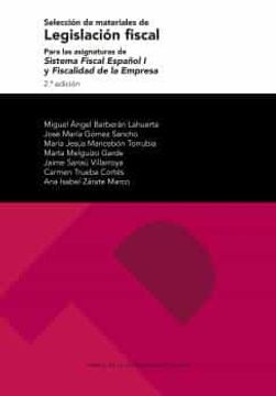 portada Selección de Materiales de Legislación Fiscal Para las Asignaturas de Sistema Fiscal Español i y Fiscalidad de la Empresa