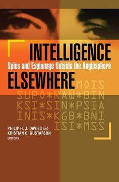 portada intelligence elsewhere: spies and espionage outside the anglosphere