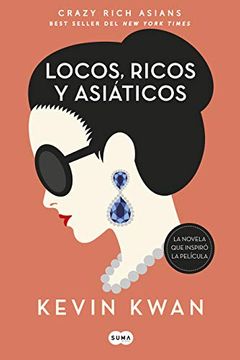portada Locos, Ricos y Asiáticos