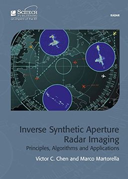 portada Inverse Synthetic Aperture Radar Imaging: Principles, Algorithms and Applications (Electromagnetics and Radar) (in English)