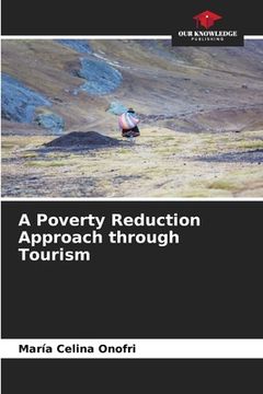 portada A Poverty Reduction Approach through Tourism (en Inglés)