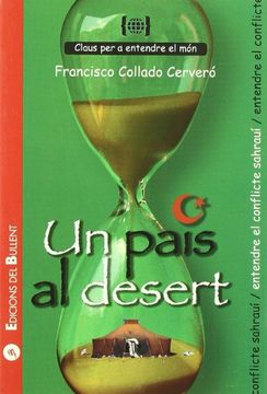 portada Un país al desert: Per a entendre el conflicte sahrauí (Claus per a entendre el món)