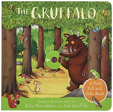 portada The Gruffalo: A Push, Pull and Slide Book (in English)